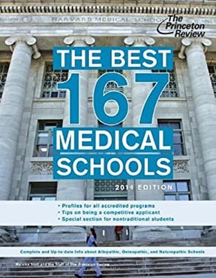 The Best 167 Medical Schools 2014 Paperback Princeton Review Staf
