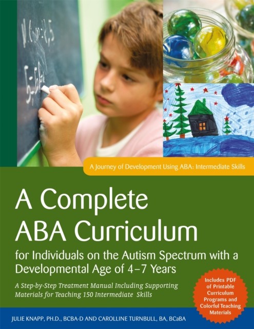 A Complete ABA Curriculum for Individuals on the Autism Spectrum with a