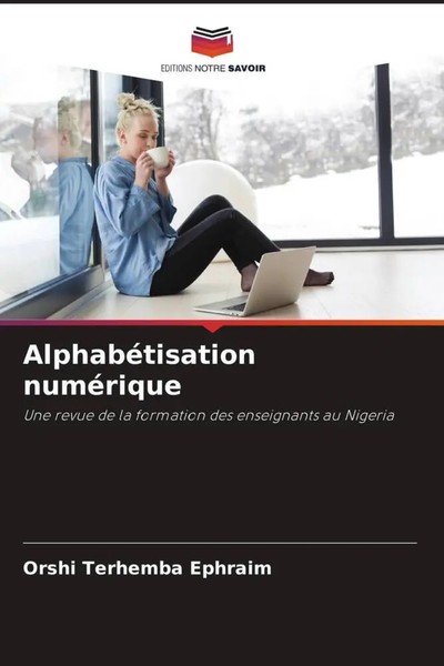 Orshi Terhemba Ephraim | AlphabéTisation NuméRique | Taschenbuch | FranzöSisch-image