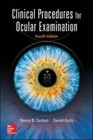 Clinical Procedures for Ocular Examination von Daniel Kurtz und Nancy B. Carlson (2016, Taschenbuch)