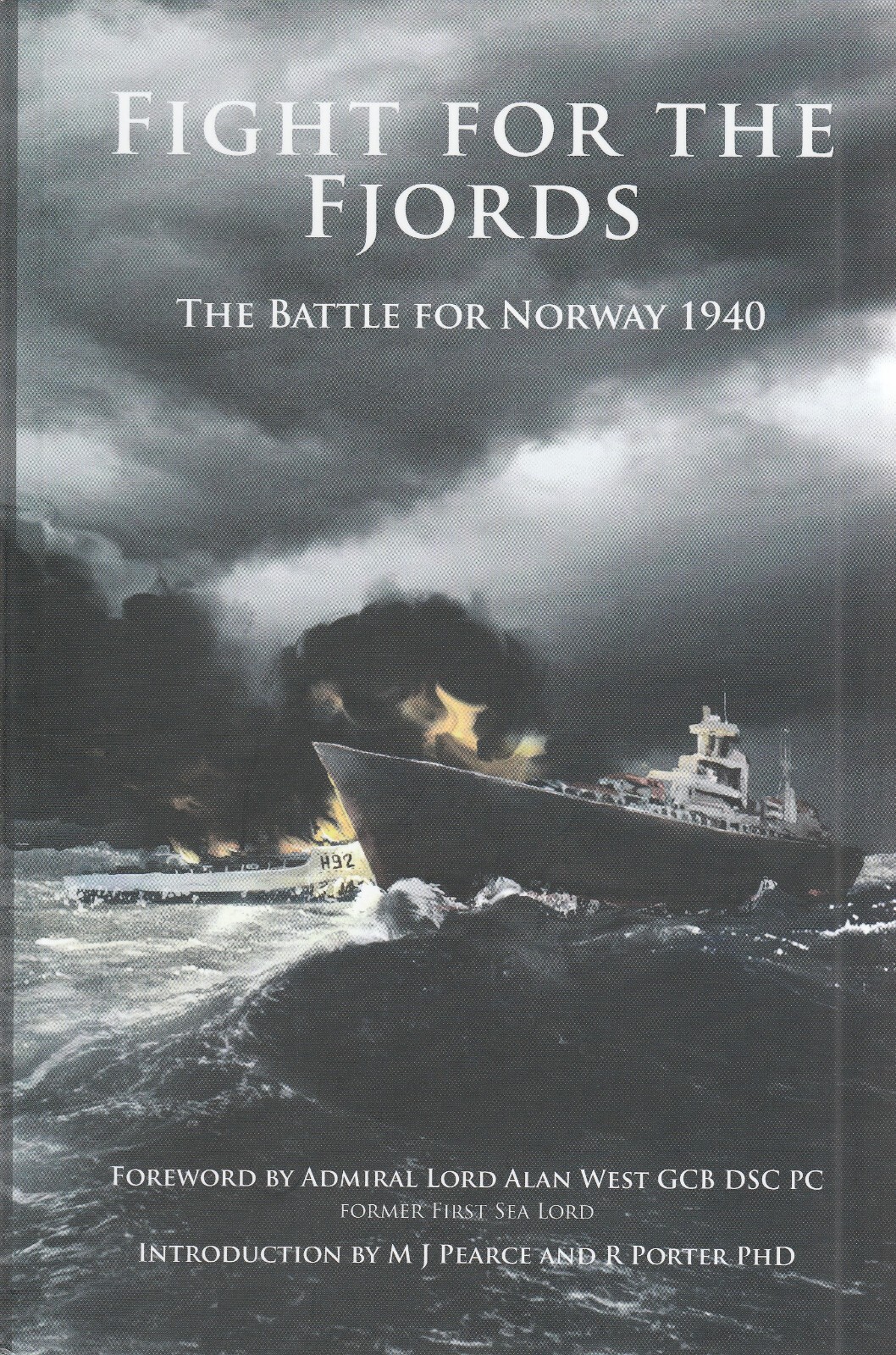 Fight for the Fjords: The Battle for Norway 1940 (UPP 2012 1st)