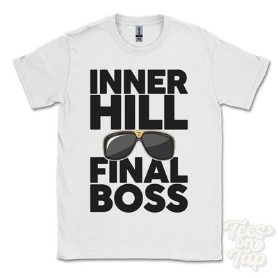 INNER HILL FINAL BOSS T-SHIRT funny xmas gift kirknewton rochester