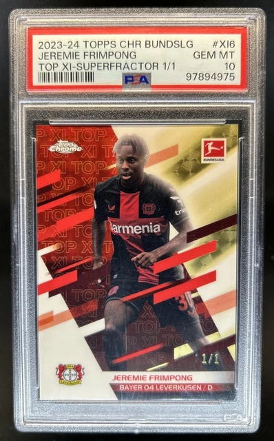 2023-24 Topps Chrome Bundesliga Jeremie Frimpong Top XI SuperFractor #1/1 PSA 10