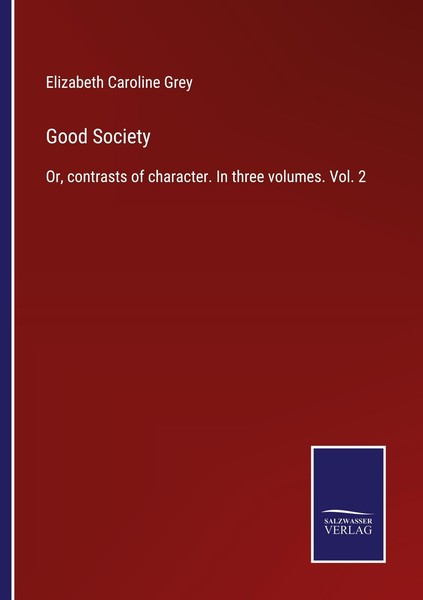 Good Society Elizabeth Caroline Grey-image