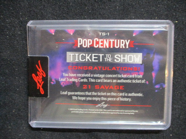 2023 Leaf Pop Century Ticket To The Show TS-1 21 Savage