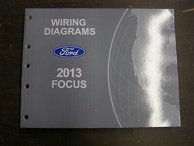 OEM Ford 2013 Focus Shop Manual Wiring Diagram Book nos | eBay