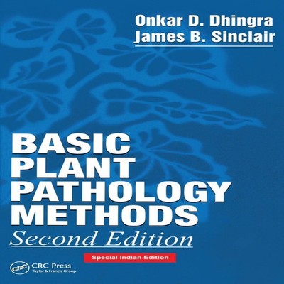 Basic Plant Pathology Methods James B. Sinclair Paperback Taylor