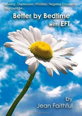 Better by Bedtime with EFT,Jean Faithful