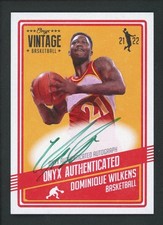 2021 DOMINIQUE WILKENS AUTO VINTAGE ONYX AUTHENTICATED AUTOGRAPHS