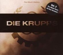 Too Much History-Vol. 2 The Metal Years von die Krupps | CD | Zustand sehr gut
