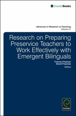 Research on Preparing Preservice Teachers to Work Effectively With Emergent B...