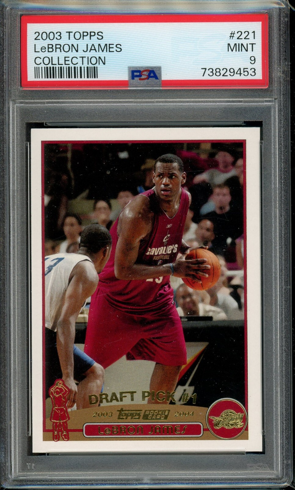 2003-04 Topps Collection LeBron James RC PSA 9 Cleveland Cavaliers #221