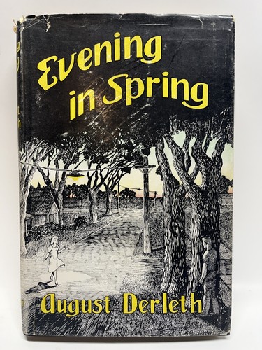 Evening in Spring by August Derleth signed hc dj Young Love in Wisconsin 1920s - Foto 1 di 7