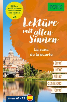 PONS Lektüre mit allen Sinnen: La rana de la suerte ~  ~  9783125660762