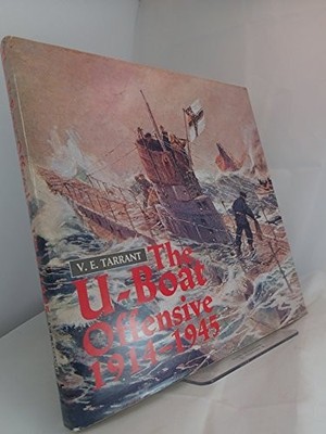 The U-boat Offensive, 1914-45, Tarrant, V.E., Good Book