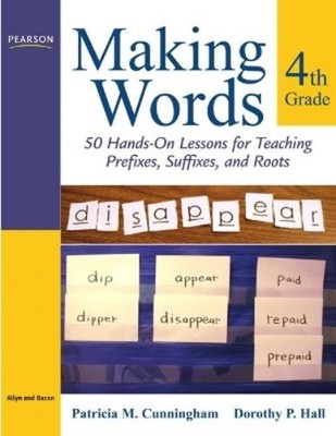 Patricia Cunningham Dorothy Hal Making Words Fourth Grad (Paperback) (UK IMPORT)