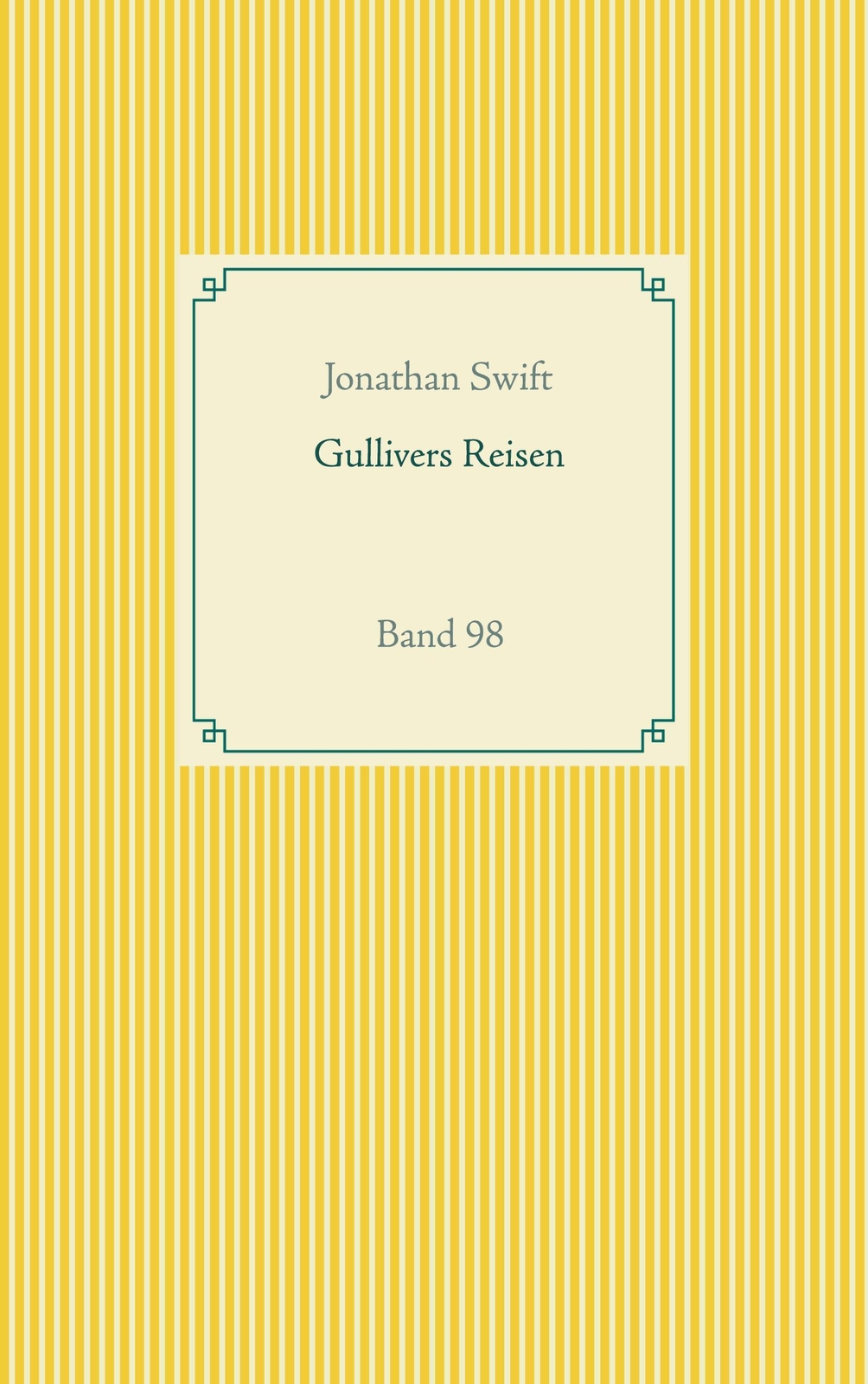 Thumbnail - Gullivers Reisen Band 98 Jonathan Swift Taschenbuch Paperback 288 S.
