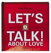 Lets talk! about Love von Werner, Rita | Buch | Zustand gut