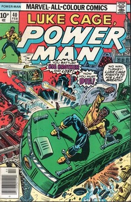 MARVEL COMICS POWER MAN #40 (1977) 1ST PRINT F+