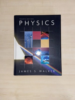 PHYSICS: FOURTH EDITION, James S. Walker  PEARSON  ISBN:978-0-321-61111-6
