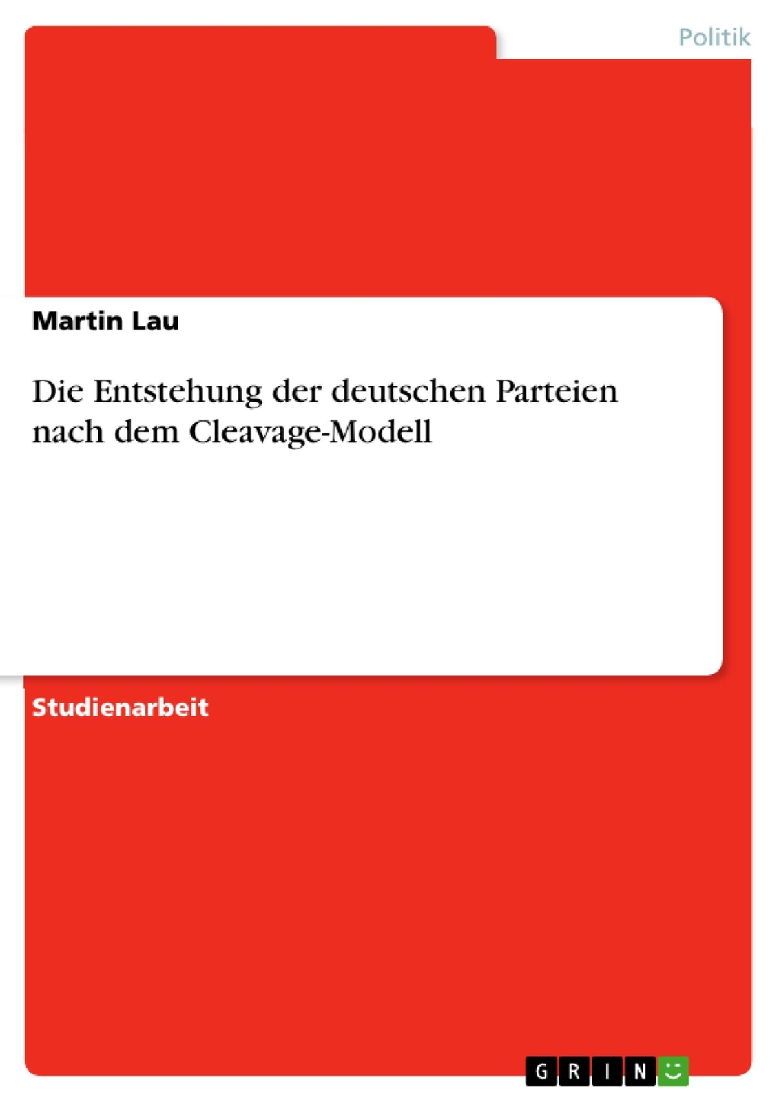 Thumbnail - Die Entstehung Der Deutschen Parteien Nach Dem Cleavage-modell |