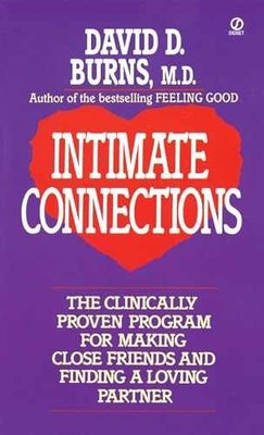 Intimate Connections - Paperback, by Burns David D. - Very Good