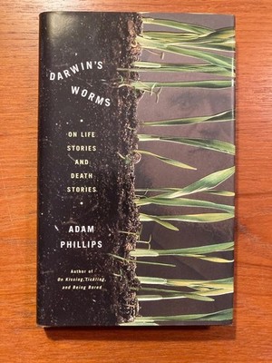 Darwin's Worms by Adam Phillips (First Edition, 2000, Hardcover)