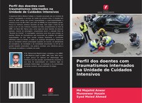 Md Mojahid Anwar (U. A.) | Perfil Dos Doentes Com Traumatismos Internados Na...