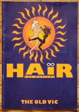 Hair the Musical Souvenir Program & Tkt Stub Old Vic Theatre London 1993