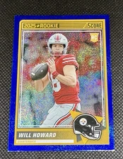 2025 Score Will Howard #3 (RC) Blue Dot  /399