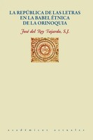 José Del Rey Fajardo | LA RepÚBlica DE LAS Letras EN LA Babel ÉTnica DE La...