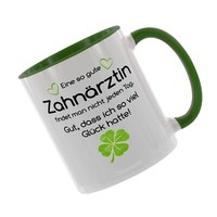 "Kaffeetasse/Kaffeebecher \"Eine So Gute ZahnäRztin Findet Man Nicht Jeden Tag. \""