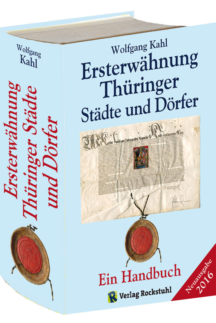 Thumbnail - Wolfgang Kahl / Ersterwähnung Thüringer Städte Und Dörfer - Ein