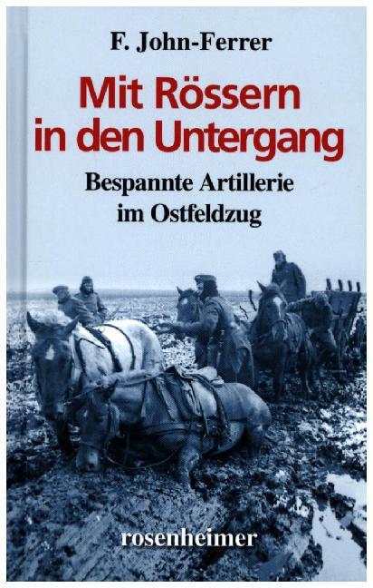 Thumbnail - Mit Rössern In Den Untergang | F. John-ferrer | 2015 | Deutsch
