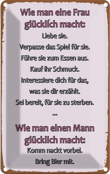 Blechschild 30X20 Cm Wie Man Frau GlüCklich Macht Spruch Zitat Deko Geschenk Met-image