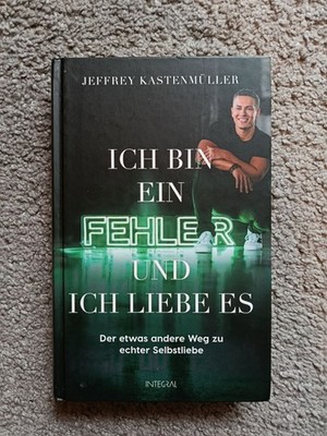 Buch Ich bin ein Fehler, und ich liebe es