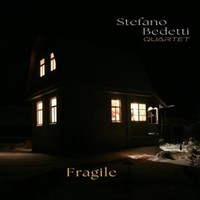Audio Cd - Stefano Bedetti Quartet - Fragile - Encore Music -D- Neu