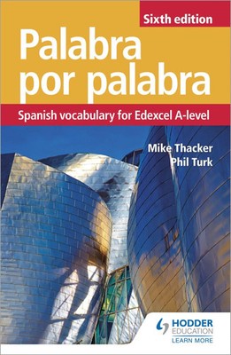 Palabra por Palabra Sixth Edition: Spanish Vocabulary for Edexcel A-level | Buch