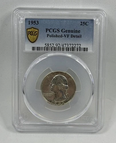 1953 Washington Quarter PCGS Genuine VF Detail Polished • 90% Silver • Slabbed