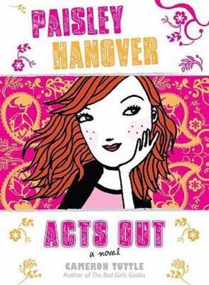 Paisley Hanover Acts Out Institutional Edition by Cameron Tuttle
