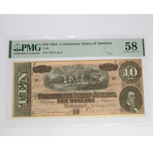 1864 PMG 58 CSA Confederate States of America $10 Ten Dollar Note T-68 #51645F