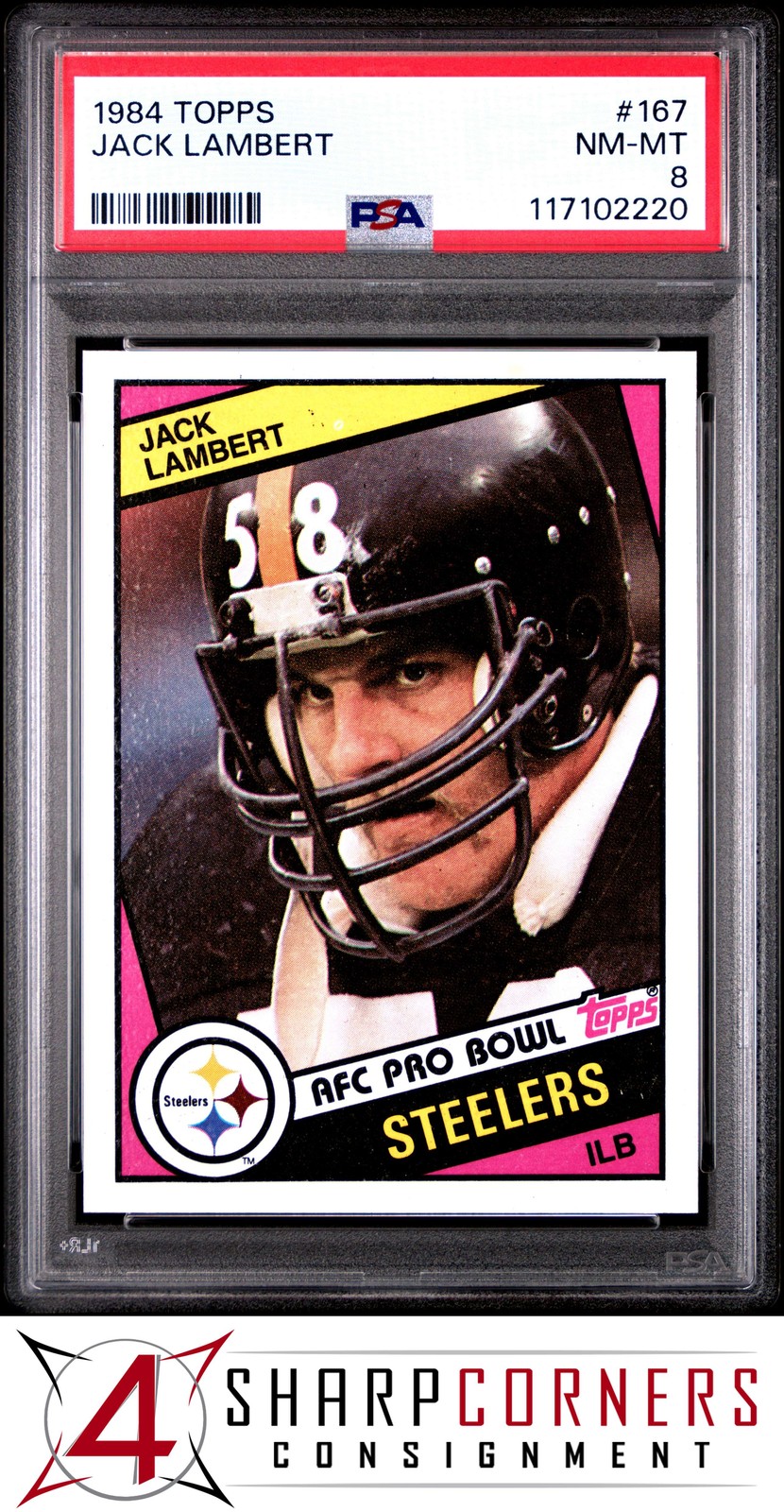 1984 TOPPS #167 JACK LAMBERT STEELERS HOF PSA 8