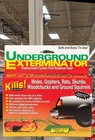 Manning Products Underground Exterminator
