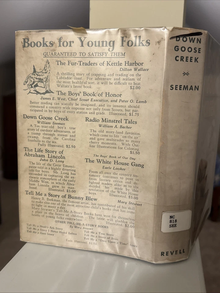 WILLIAM SEEMAN / Down Goose Creek 1st 1931 ***signed by author*** - Image 2 of 4