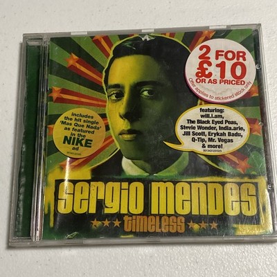 Timeless by Mendes, Sergio (CD, 2007) Mas Que Nada Dance Music