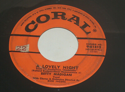 45 RPM Betty Madigan True Love Gone, A Lovely Night Coral Vinyl Records 61812 VG