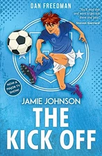 The Kick Off (2021 edition) (Jamie Johnson) by Dan Freedman