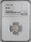 1914-P  10C BARBER SILVER DIME  "PHILADELPHIA"   NGC XF45  #8405234-002