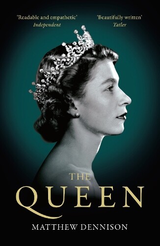 Thumbnail - Matthew Dennison The Queen (taschenbuch) (us Import)