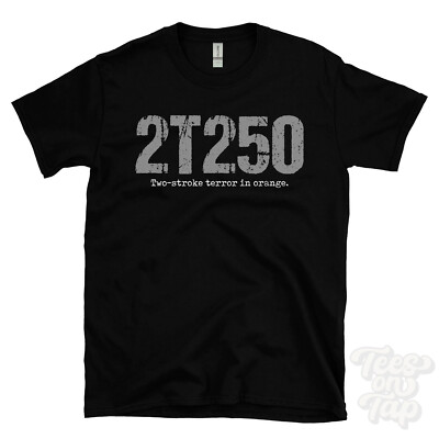 2T250: Zweitaktterror in orange T-Shirt Motorrad Biker
